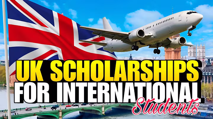 UK scholarships list for 2026-27 applicants