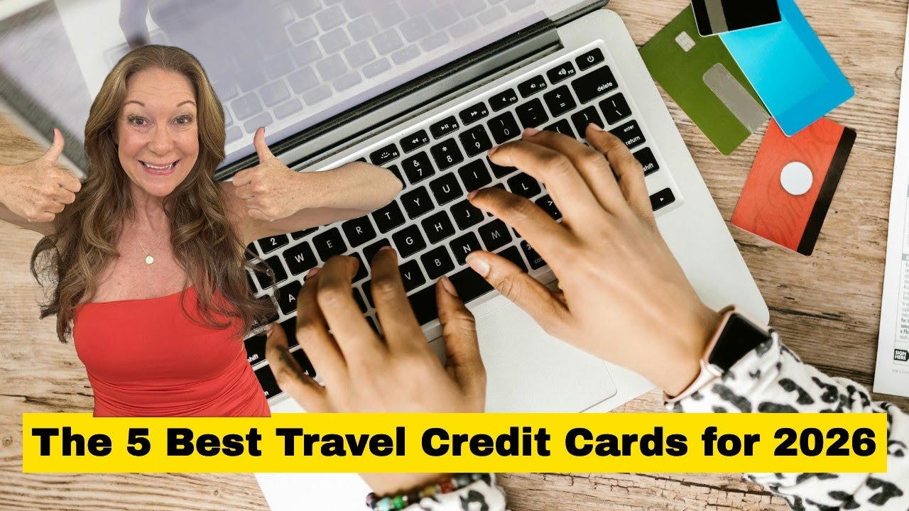 Best Travel Credit Cards for Earning Miles in 2026