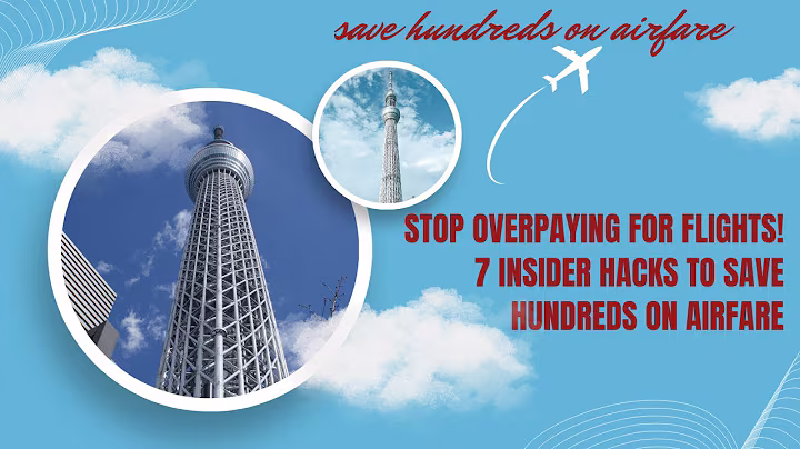 Flight Booking Hacks to Save Hundreds on Airfare